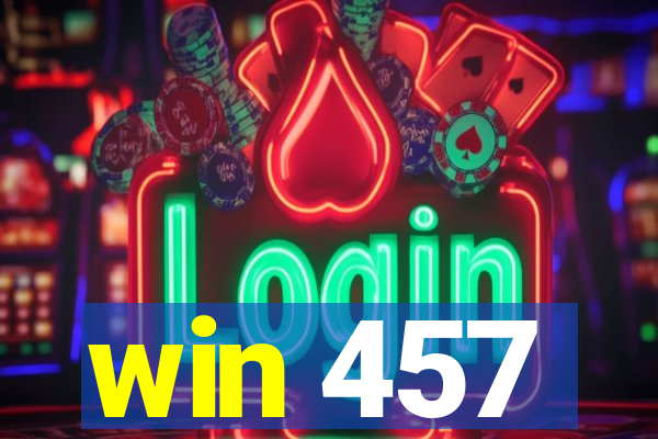 win 457